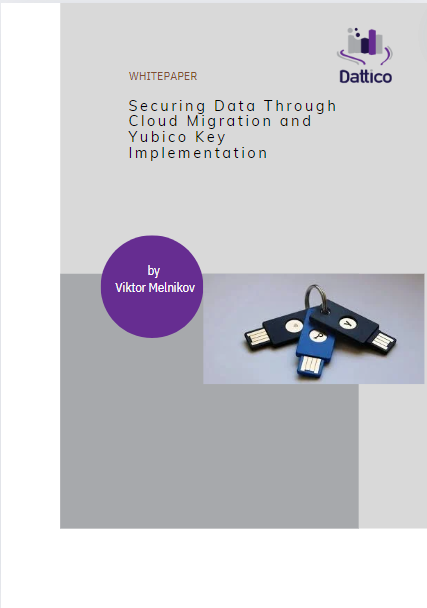 Securing Data Through Cloud Migration and Yubico Key Implementation